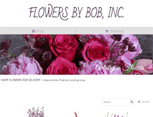 Tablet Screenshot of flowersbybob.com